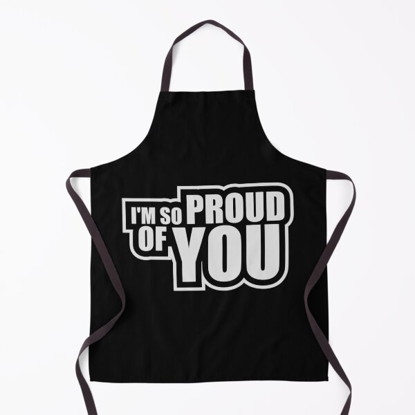 Item preview, I'm So Proud Of You Wholesome Encouraging Heartfelt Quote designed and sold by shirt-o-mat.