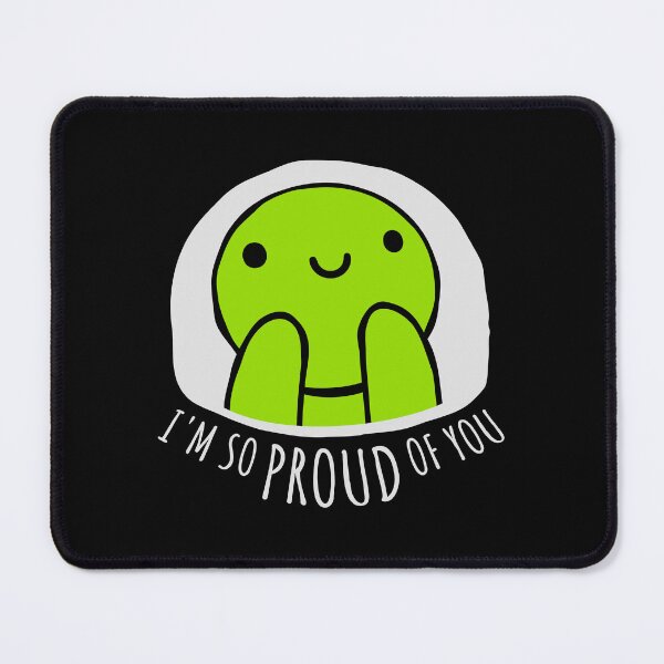 Item preview, I'm So Proud Of You Wholesome Encouraging Heartfelt Quote designed and sold by shirt-o-mat.
