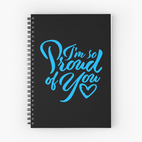 Item preview, I'm So Proud Of You Wholesome Encouraging Heartfelt Quote designed and sold by shirt-o-mat.