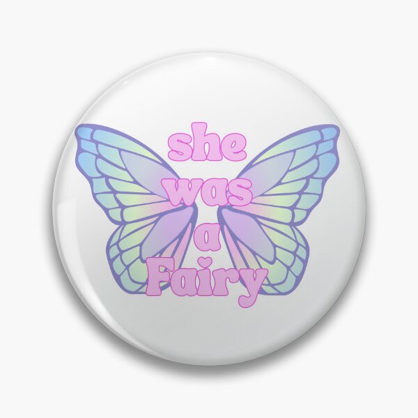 Item preview, She was a Fairy designed and sold by Myth and Mayhem .