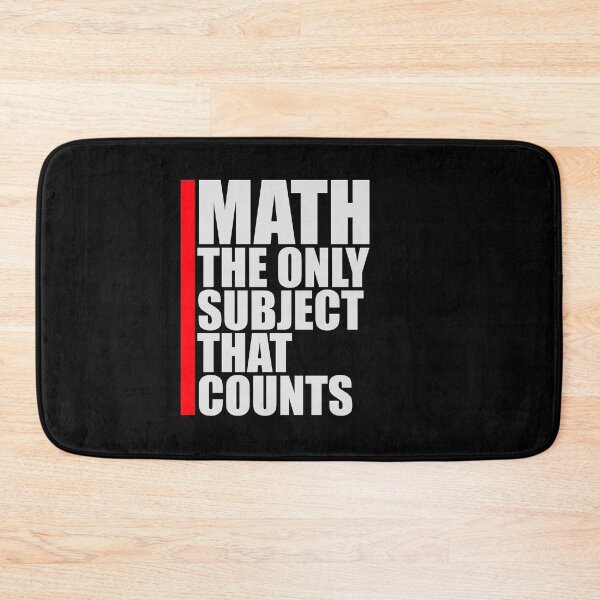 Item preview, Math The Only Subject That Counts Funny Nerd Pun Quote designed and sold by shirt-o-mat.