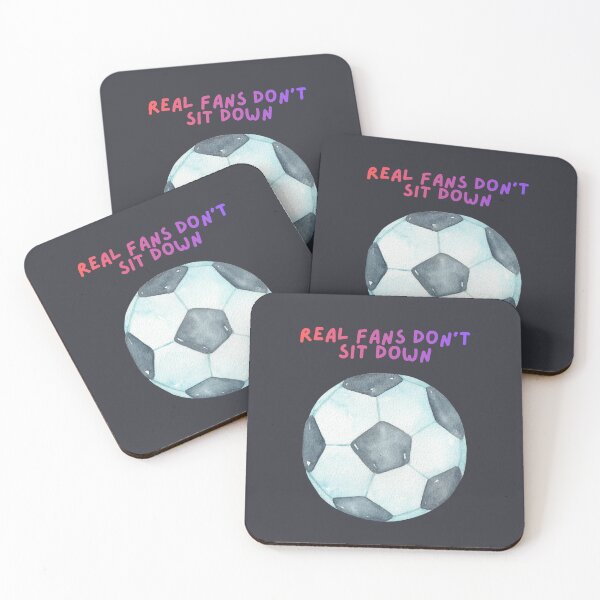 Item preview, Real Fans Don't Sit Down Soccer Football designed and sold by ZenReiArt.