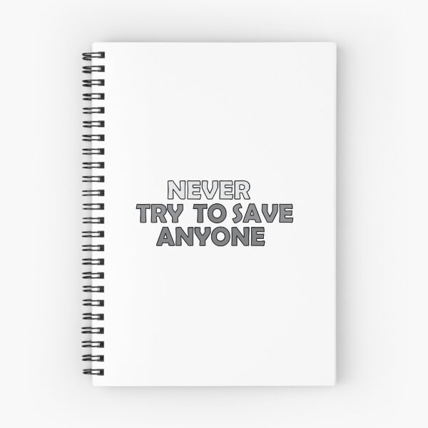 Item preview, Never try to save anyone designed and sold by Positive Mindzet!.