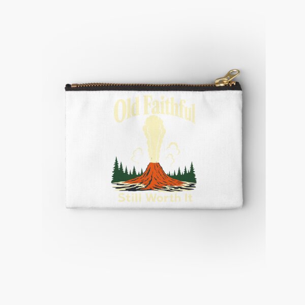 Item preview, Old Faithful Still Worth It designed and sold by pirminio.