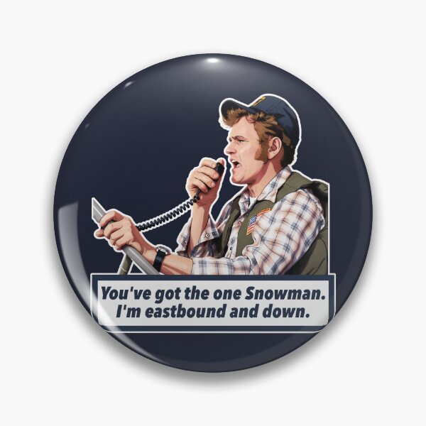 Item preview, Jerry Reed 'You've Got The One Snowman' - Smokey and the Bandit designed and sold by darklordpug.