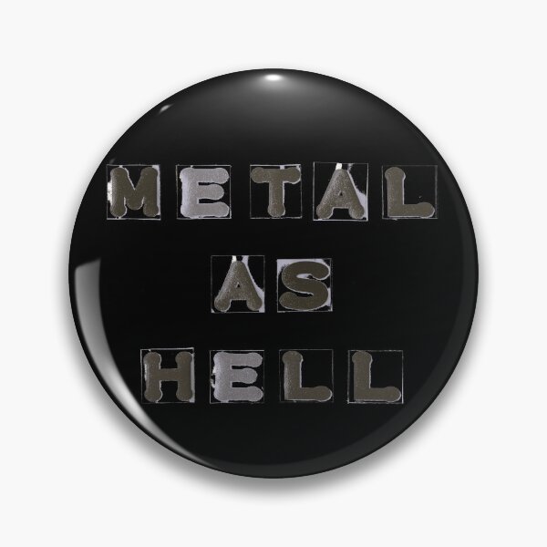Item preview, Metal As Hell  designed and sold by LindasPhotoArt.
