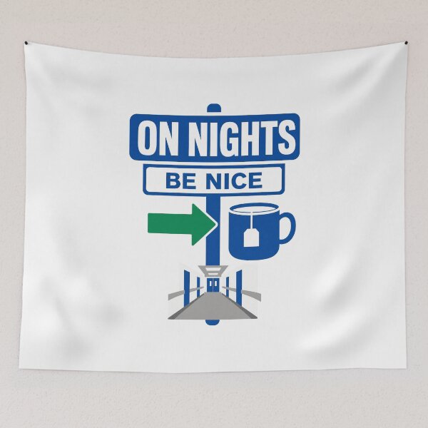Item preview, On Nights Be Nice Care Humor designed and sold by pirminio.