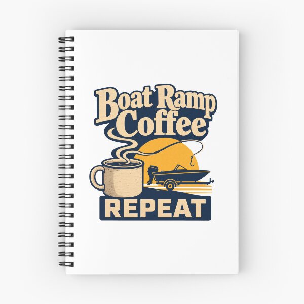 Item preview, Boat ramp, coffee, repeat designed and sold by pirminio.