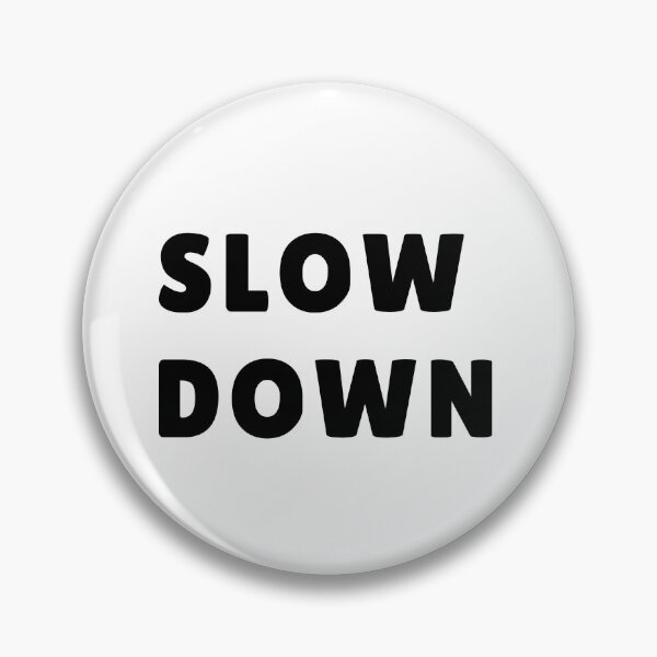 Item preview, Slow Down Minimalist Typography Design, Slow Living, Mindful Lifestyle designed and sold by ValentinaHramov.