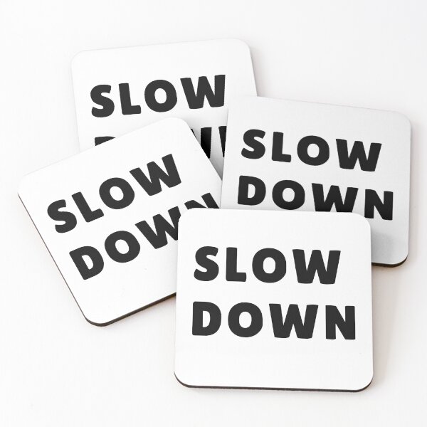 Item preview, Slow Down Minimalist Typography Design, Slow Living, Mindful Lifestyle designed and sold by ValentinaHramov.