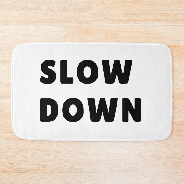 Item preview, Slow Down Minimalist Typography Design, Slow Living, Mindful Lifestyle designed and sold by ValentinaHramov.