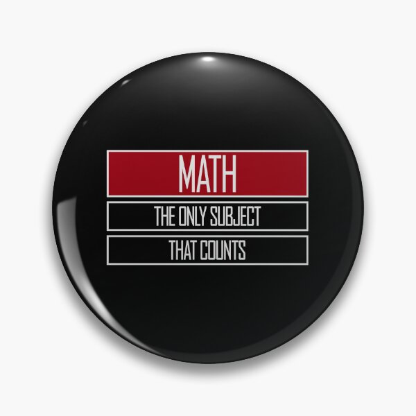 Item preview, Math The Only Subject That Counts Funny Nerd Pun Quote designed and sold by shirt-o-mat.