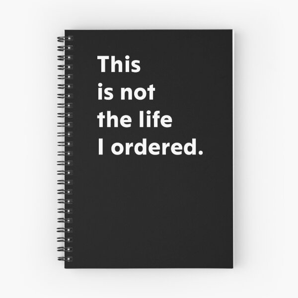 Item preview, This is not the life I ordered. designed and sold by upliv.