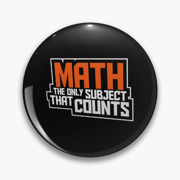 Item preview, Math The Only Subject That Counts Funny Nerd Pun Quote designed and sold by shirt-o-mat.