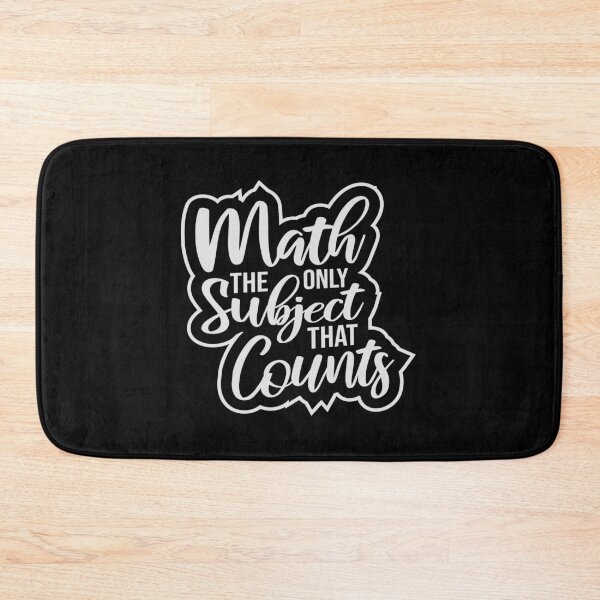 Item preview, Math The Only Subject That Counts Funny Nerd Pun Quote designed and sold by shirt-o-mat.