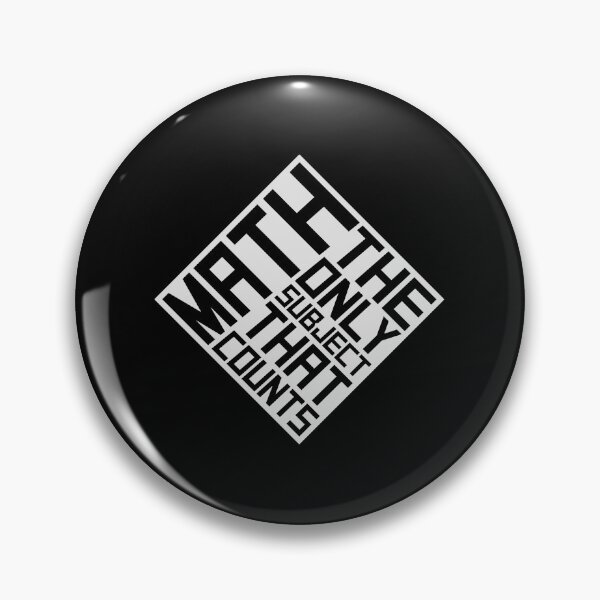 Item preview, Math The Only Subject That Counts Funny Nerd Pun Quote designed and sold by shirt-o-mat.