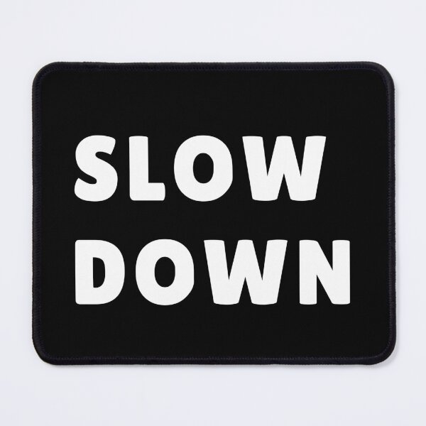 Item preview, Slow Down Minimalist Typography Design, Slow Living, Mindful Lifestyle designed and sold by ValentinaHramov.