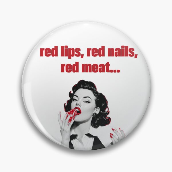 Item preview, Red lips, red nails, red meat pin-up girl style for steak loving ladies designed and sold by BeautyFullMerch.