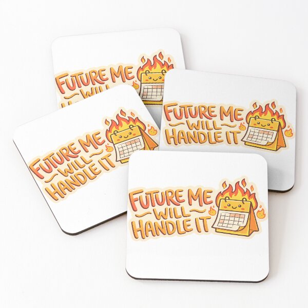 Item preview, Future Me Will Handle It Funny Procrastination designed and sold by axelpua.
