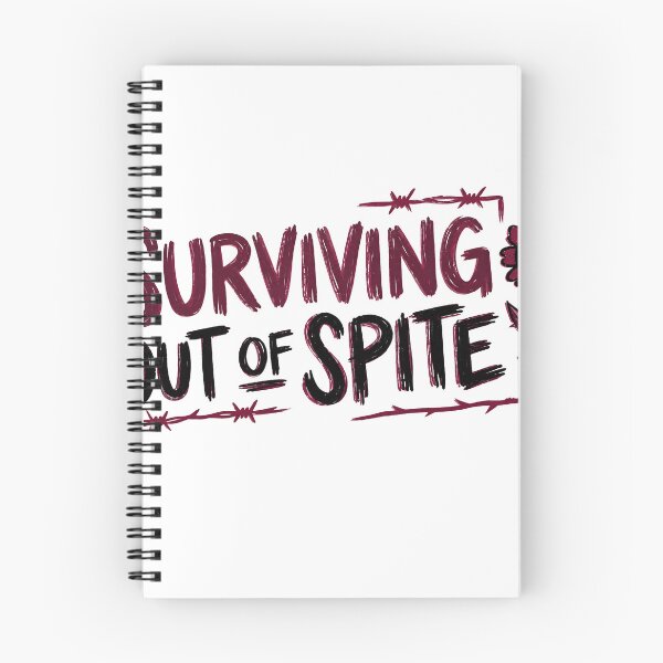 Item preview, Surviving Out Of Spite Funny Edgy Quote designed and sold by axelpua.
