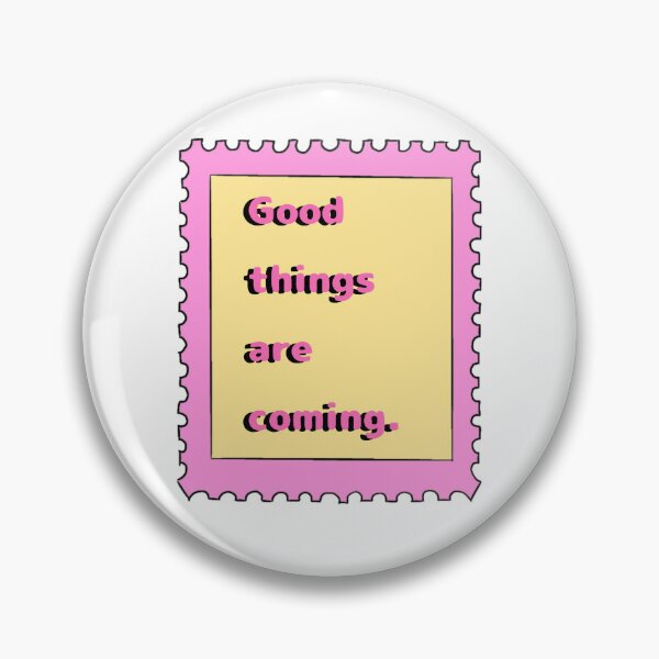 Item preview, Good things are coming designed and sold by Starcansada.
