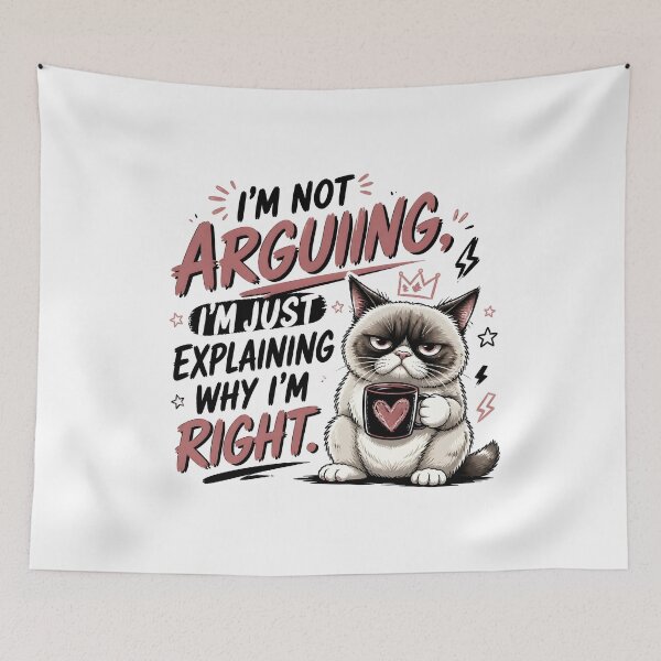 Item preview, I'm Not Arguing I'm Just Explaining Why I'm Right | Grumpy Cat Funny Sarcastic Design designed and sold by athanasioungr.