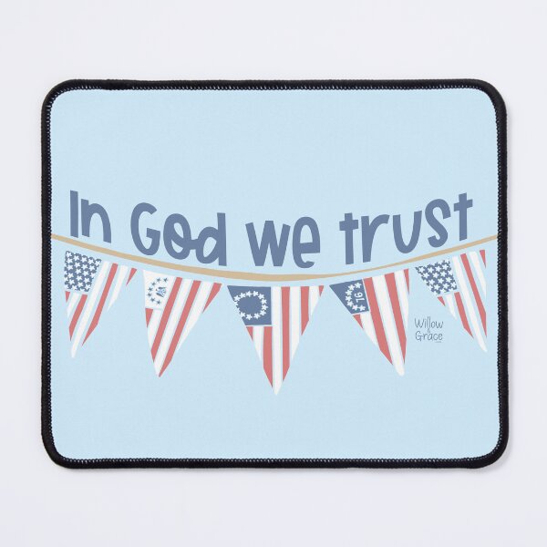 Item preview, In God we Trust designed and sold by Willow & Grace Designs.