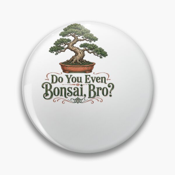 Item preview, Do You Even Bonsai, Bro? - Funny Bonsai Tree designed and sold by BinAlgoPix.