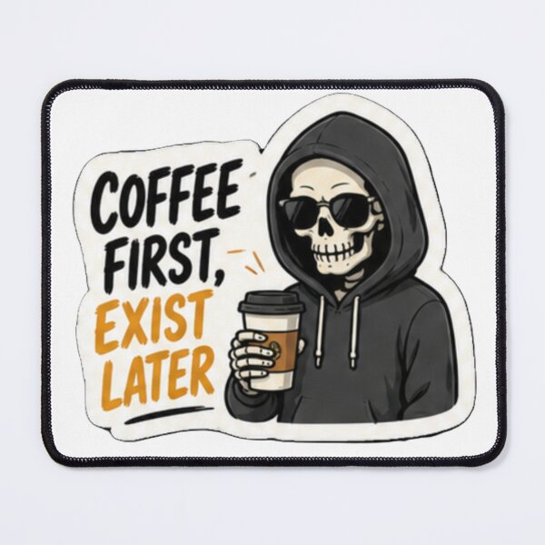 Item preview, Coffee First Exist Later Skeleton Sticker | Funny Coffee Lover Skeleton Design | Caffeine Humor Gift designed and sold by SkeletonMood.
