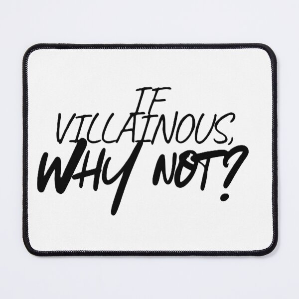 Item preview, If villainous... designed and sold by creativityisfun.