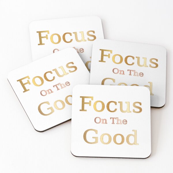 Item preview, Focus On The Good Positive Quote designed and sold by ModernMoodCo.