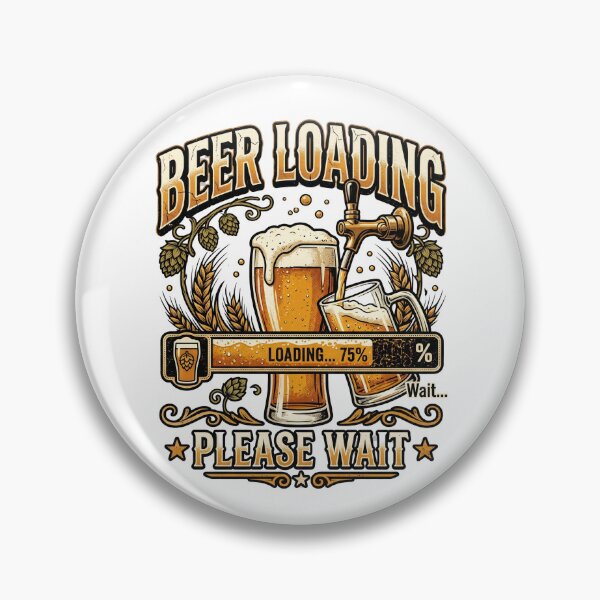 Item preview, Beer Loading Please Wait Funny T-Shirt Design - Beer Lover Retro Graphic designed and sold by Klrshop.