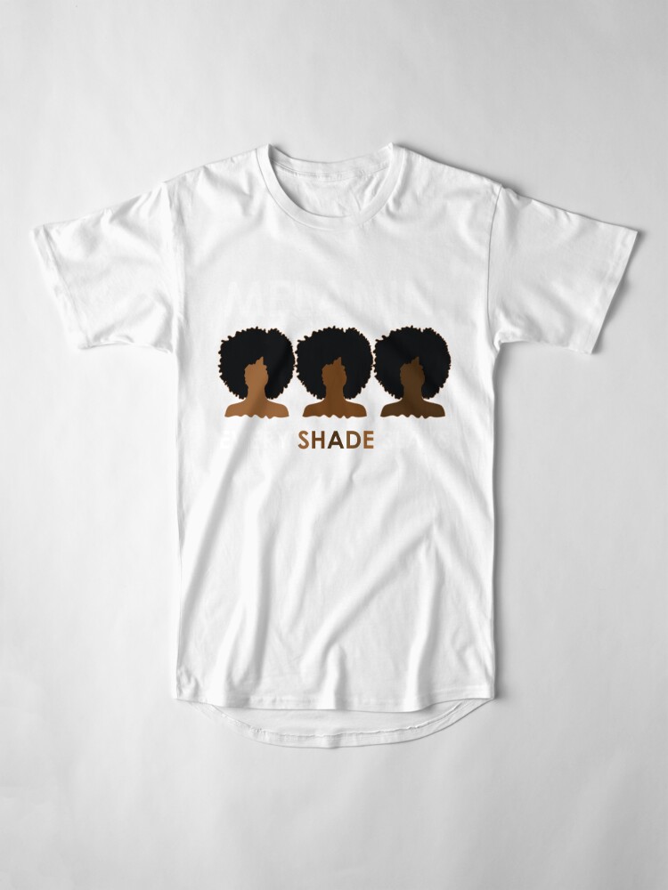 every shade slays t shirt