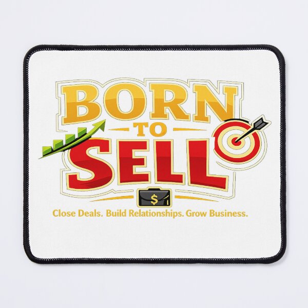 Item preview, Born to Sell – Sales Professional Motivation | Closing Deals Business Quote Sticker designed and sold by sosservice.