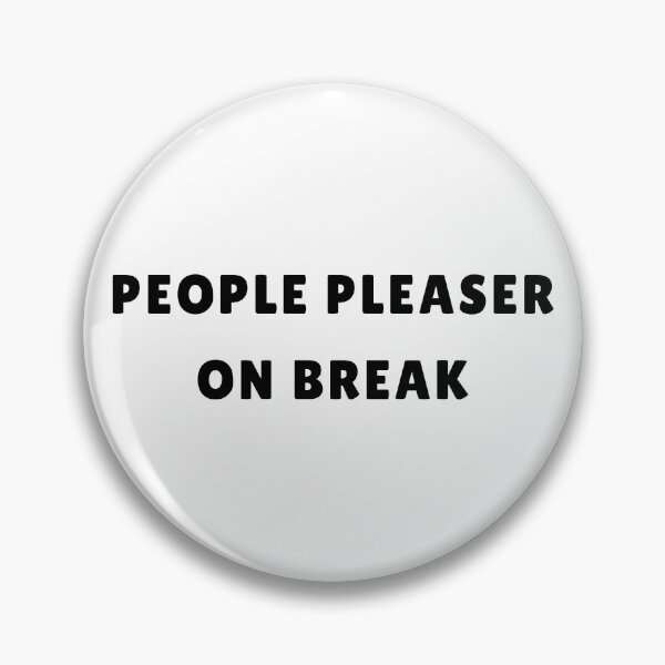 Item preview, People Pleaser On Break | Funny Self Care Design designed and sold by ValentinaHramov.