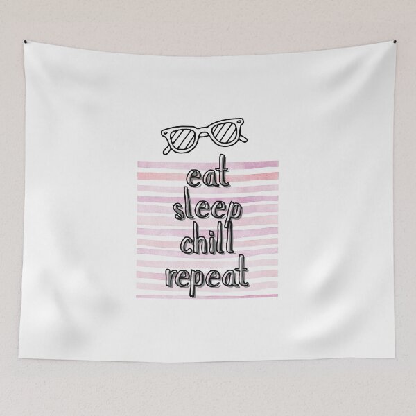 Item preview, eat sleep chill repeat | summer reset designed and sold by tori-isCreating.