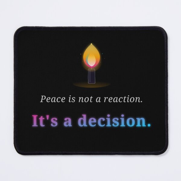 Item preview, Peace Is Not a Reaction Its a Decision designed and sold by TheEccentricVox.