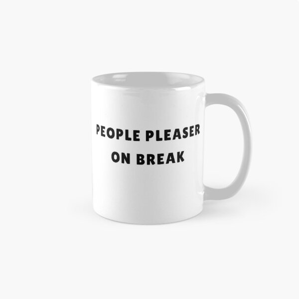 Item preview, People Pleaser On Break | Funny Self Care Design designed and sold by ValentinaHramov.