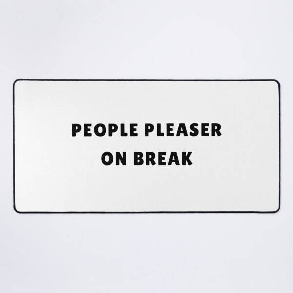 Item preview, People Pleaser On Break | Funny Self Care Design designed and sold by ValentinaHramov.