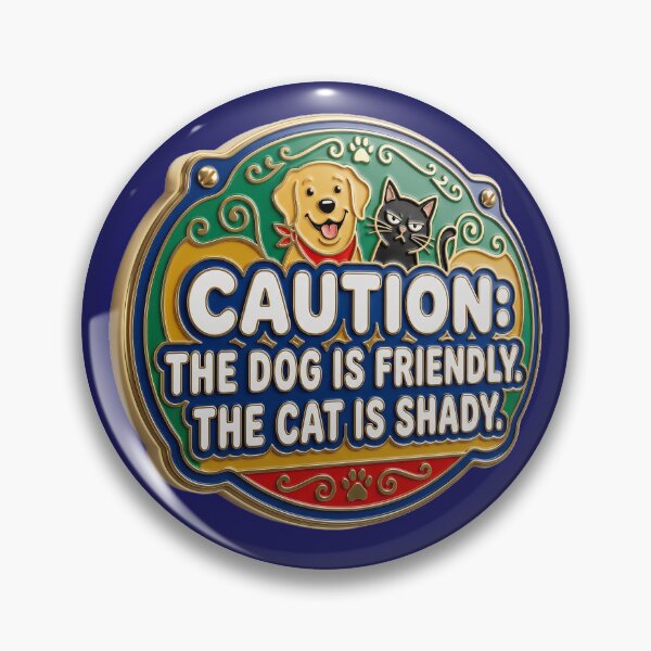 Item preview, Friendly Dog & Shady Cat – Humor designed and sold by Girih.