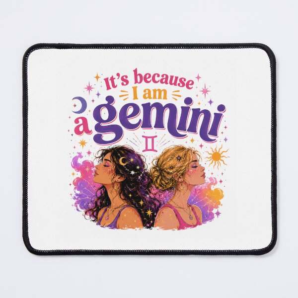 Item preview, It's Because I Am a Gemini Colorful Zodiac Twins Astrology Design designed and sold by Lorevia Style.
