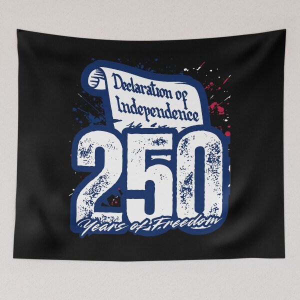 Item preview, Declaration of Independence 250 Years of Freedom — America 250 Patriotic Anniversary Design designed and sold by GFamilyC.