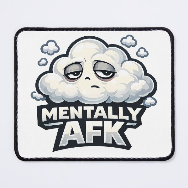 Item preview, MENTALLY AFK-Cloudy the LazyGum Origin designed and sold by lazygum.