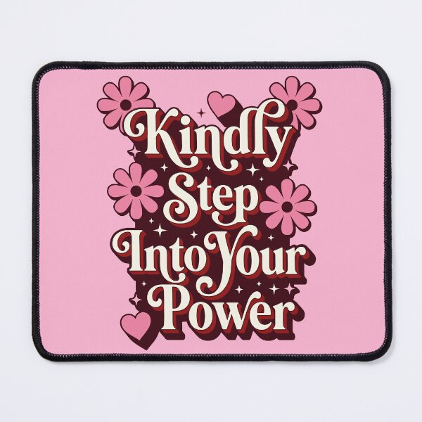 Item preview, Kindly Step Into Your Power designed and sold by ArteDelCine.