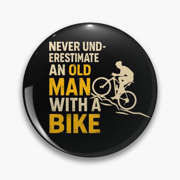 Item preview, Never Underestimate An Old Man With A Bike - Funny Cycling Quote designed and sold by Alexaltay.