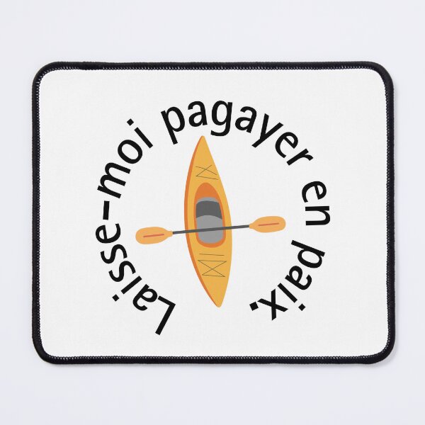 Item preview, Kayak Humor Quote - Let me paddle in peace designed and sold by Instants Design.