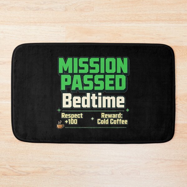 Item preview, Mission Passed Bedtime Shirt – Funny Gamer Parent Gift | Respect +100, Cold Coffee Reward designed and sold by Faith Level Up.