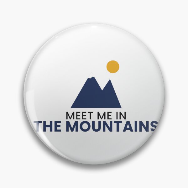 Item preview, Meet Me In The Mountains Funny Hiking Outdoors Tee designed and sold by 7Four1 Designs.
