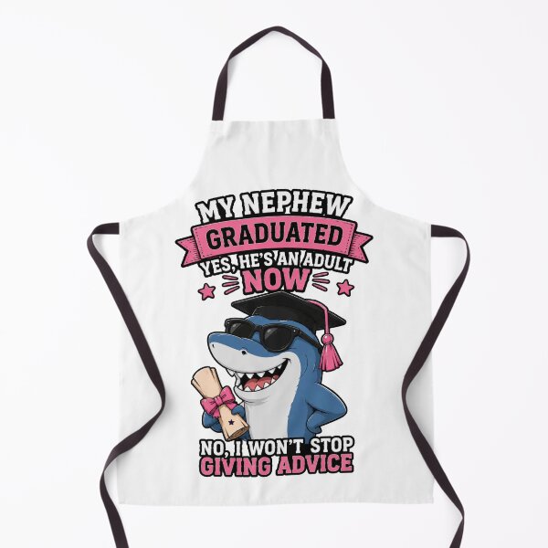 Item preview, My Nephew Graduated Yes He's An Adult Now Funny Graduation Shark Shirt designed and sold by PINK FREE.