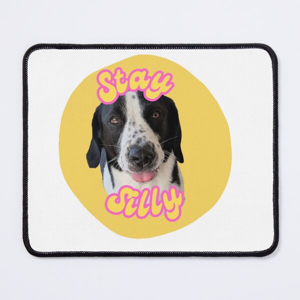 Item preview, Stay Silly Dog designed and sold by LastOpe.
